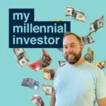 My Millennial Investor Podcast