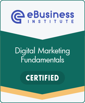 Digital Marketing Fundamentals Certificate eBusiness