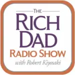 Rich Dad Radio Show Podcast