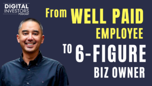 From well paid employee to 6-figure online business owner