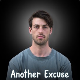 Another Excuse Podcast